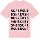 Pink Cotton t-shirt med Skärvsmon ordlek t-shirt