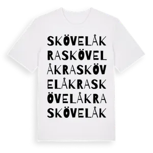 Skövelåkra ordlek t-shirt – ekologisk bomull t-shirt från Pinshirt