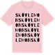 Pink Cotton t-shirt med Skövlemon ordlek t-shirt