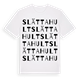 White t-shirt med Slättahult ordlek t-shirt