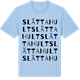 Blue Soul t-shirt med Slättahult ordlek t-shirt