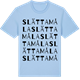 Blue Soul t-shirt med Slättamåla ordlek t-shirt
