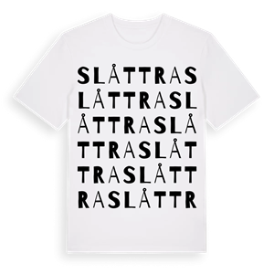 Slåttra ordlek t-shirt – ekologisk bomull t-shirt från Pinshirt
