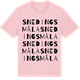 Pink Cotton t-shirt med Snedingsmåla ordlek t-shirt