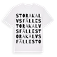 White t-shirt med Stora Kalvsfälle ordlek t-shirt