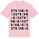 Pink Cotton t-shirt med Strängarås ordlek t-shirt