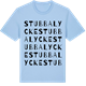 Blue Soul t-shirt med Stubbalycke ordlek t-shirt