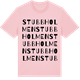 Pink Cotton t-shirt med Stubbholmen ordlek t-shirt