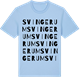 Blue Soul t-shirt med Svingerum ordlek t-shirt