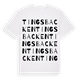 White t-shirt med Tingsbacken ordlek t-shirt