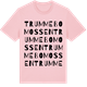Pink Cotton t-shirt med Trummebomossen ordlek t-shirt