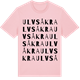 Pink Cotton t-shirt med Ulvsåkra ordlek t-shirt