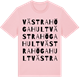 Pink Cotton t-shirt med Västra Högahult ordlek t-shirt