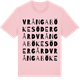 Pink Cotton t-shirt med Vrångaböke södergård ordlek t-shirt