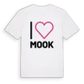 Jag älskar Mook t-shirt stort tryck