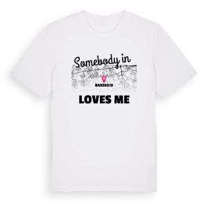Någon i Bareggio älskar mig t-shirt – ekologisk bomull t-shirt från Pinshirt