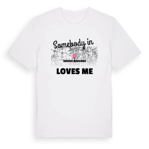 Någon i Cesano Maderno älskar mig t-shirt – ekologisk bomull t-shirt från Pinshirt