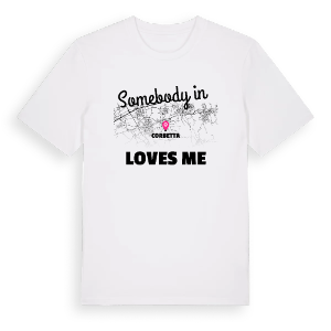 Någon i Corbetta älskar mig t-shirt – ekologisk bomull t-shirt från Pinshirt