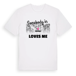 Någon i Saronno älskar mig t-shirt – ekologisk bomull t-shirt från Pinshirt