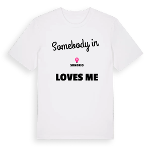 Någon i Sondrio älskar mig t-shirt – ekologisk bomull t-shirt från Pinshirt