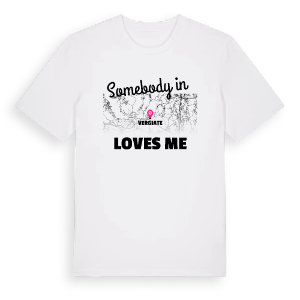 Någon i Vergiate älskar mig t-shirt – ekologisk bomull t-shirt från Pinshirt