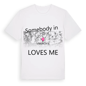Någon i Vimercate älskar mig t-shirt – ekologisk bomull t-shirt från Pinshirt