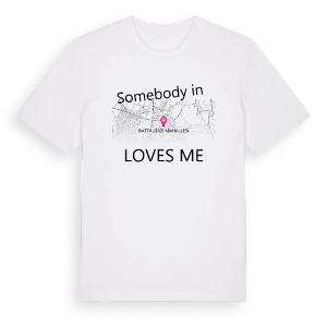 Någon i Battalgazi Mahallesi älskar mig t-shirt – ekologisk bomull t-shirt från Pinshirt