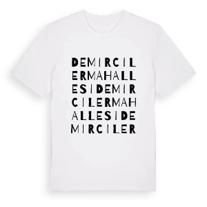 Demirciler Mahallesi ordlek t-shirt – ekologisk bomull t-shirt från Pinshirt