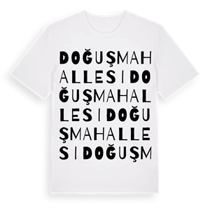 Doğuş Mahallesi ordlek t-shirt – ekologisk bomull t-shirt från Pinshirt