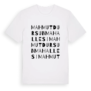 Mahmut Dursun Mahallesi ordlek t-shirt – ekologisk bomull t-shirt från Pinshirt