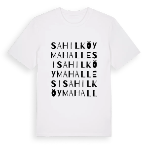 Sahilköy Mahallesi ordlek t-shirt – ekologisk bomull t-shirt från Pinshirt