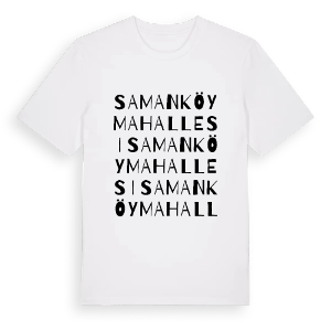 Samanköy Mahallesi ordlek t-shirt – ekologisk bomull t-shirt från Pinshirt