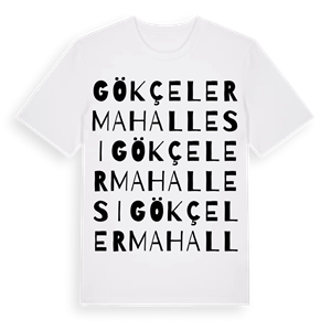 Gökçeler Mahallesi ordlek t-shirt – ekologisk bomull t-shirt från Pinshirt