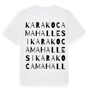 Karakoca Mahallesi ordlek t-shirt – ekologisk bomull t-shirt från Pinshirt