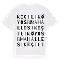 Keçiliköy OSB Mahallesi ordlek t-shirt