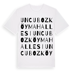 Uncubozköy Mahallesi ordlek t-shirt – ekologisk bomull t-shirt från Pinshirt