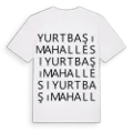 Yurtbaşı Mahallesi ordlek t-shirt