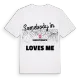 Någon i Sassoferrato älskar mig t-shirt