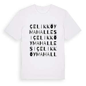 Çelikköy Mahallesi ordlek t-shirt – ekologisk bomull t-shirt från Pinshirt