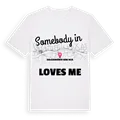 Någon i Gelgaudiškio seniūnija älskar mig t-shirt