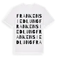 Frankensiedlung ordlek t-shirt