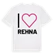 Jag älskar Rehna t-shirt stort tryck