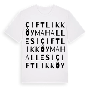 Çiftlikköy Mahallesi ordlek t-shirt – ekologisk bomull t-shirt från Pinshirt