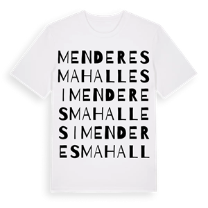 Menderes Mahallesi ordlek t-shirt – ekologisk bomull t-shirt från Pinshirt