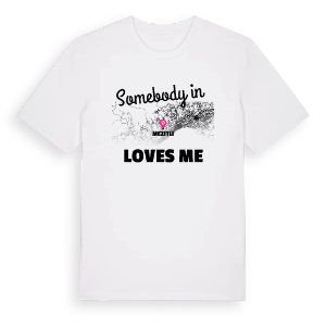 Någon i Mezitli älskar mig t-shirt – ekologisk bomull t-shirt från Pinshirt