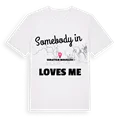 Någon i Sarıaydın Mahallesi älskar mig t-shirt