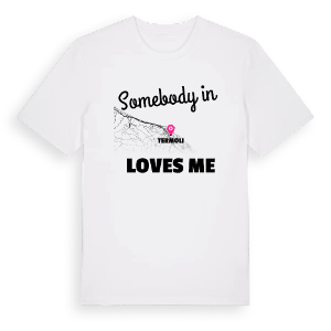 Någon i Termoli älskar mig t-shirt – ekologisk bomull t-shirt från Pinshirt
