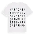 Karacaşar Mahallesi ordlek t-shirt