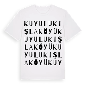 Kuyulukışla Köyü ordlek t-shirt – ekologisk bomull t-shirt från Pinshirt
