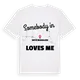 Någon i Orta Mahallesi älskar mig t-shirt